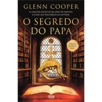 LEITURA: «O Segredo do Papa» de Glenn Cooper, por Berta Lopes