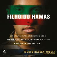LEITURA: «FILHO DO HAMAS», de Mosab Hassam Yousef,