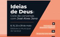 Ler notícia: Biblioteca promove ciclo de conversas “Ideias de Deus” com José Alves Jana