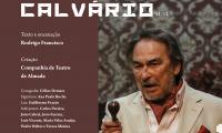 Ler notícia: Companhia de Teatro de Almada traz “Calvário” ao Centro Cultural Gil Vicente