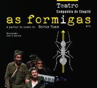 Ler notícia: «As Formigas» sobem ao palco do CC Gil Vicente pela Companhia de Teatro Chapitô