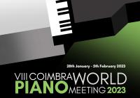 Ler notícia: VIII Coimbra World Piano Meeting com concerto no Centro Cultural
