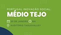 Ler notícia: Tagusvalley organiza evento Portugal Inovação Social