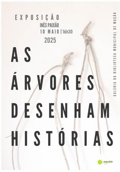 Cartaz Exposição “As árvores desenham histórias”